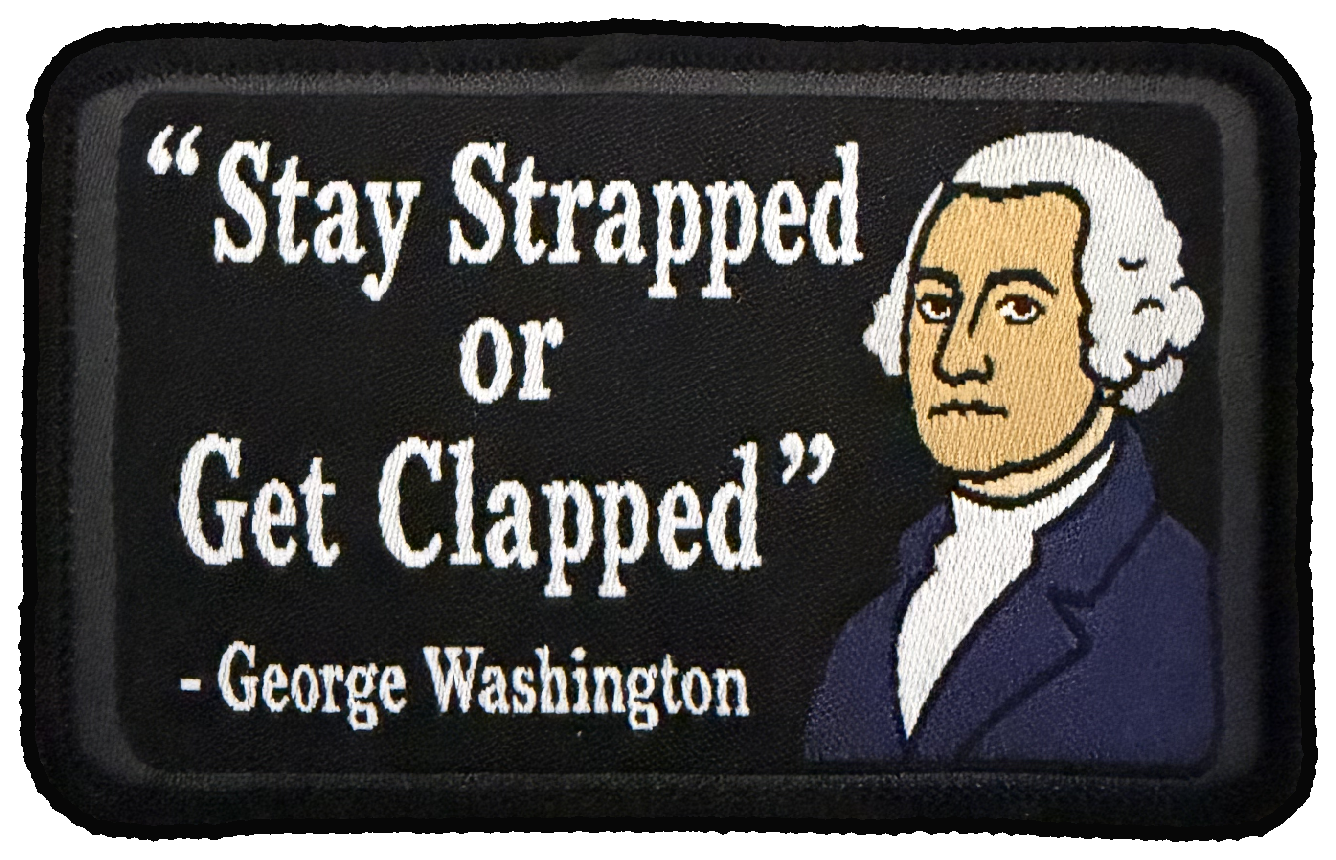 Stay strapped