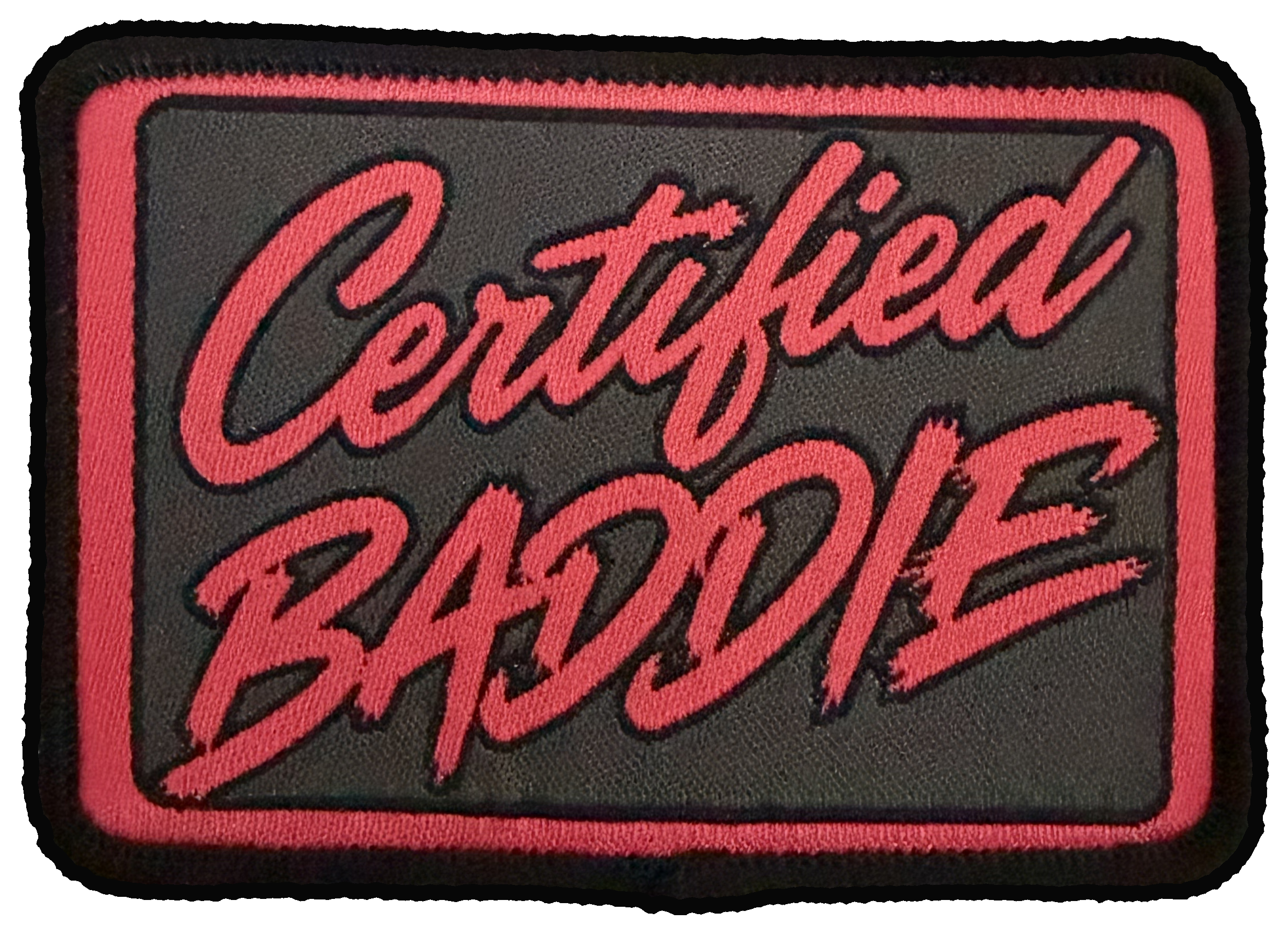 Certified baddie